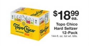 Fairway Store Market Topo Chico Hard Seltzer 12pack offer
