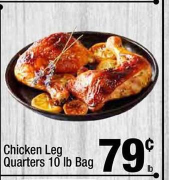 Super King Markets Chicken Leg Quarters 10 Lb Bag offer