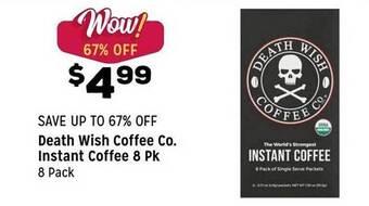 Grocery Outlet Death Wish Coffee Co. Instant Coffee 8 Pk offer