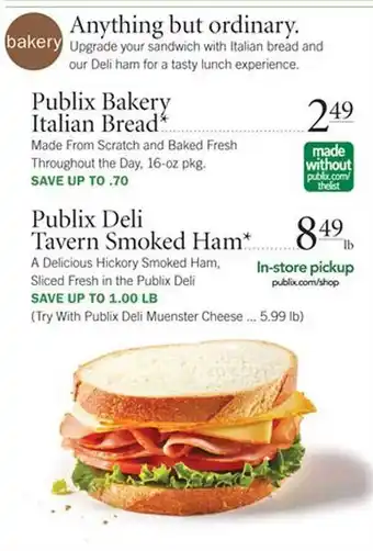 Publix Publix Bakery Italian Bread, Publix Deli Tavern Smoked Ham offer