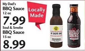 Sunset Foods My Dad's Bbq Sauce, Soul & Smoke Bbq Sauce offer