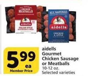 Vons Aidells Gourmet Chicken Sausage Or Meatballs offer