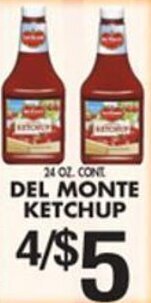 Met Foodmarkets Del Monte Ketchup offer