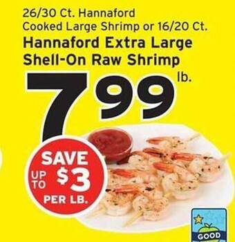 Hannaford Hannaford Extra Large Shellon Raw Shrimp offer