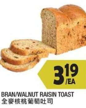Bran/Walnut Raisin Toast