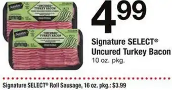 Safeway Uncured Turkey Bacon 10 oz. offer