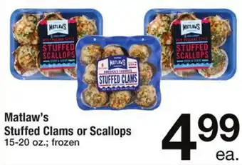 Safeway Matlaw's Stuffed Clams or Scallops 15-20 oz. offer