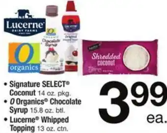 Safeway Coconut 14 oz., Chocolate Syrup 15.8 oz., Whipped Topping 13 oz. offer