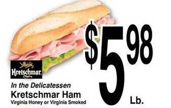 Super Saver In The Delicatessen Kretschmar Ham offer
