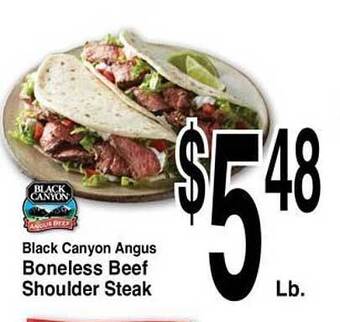 Super Saver Black Canyon Angus Boneless Beef Shoulder Steak offer