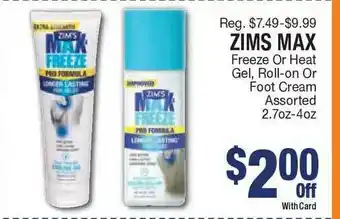 Kinney Drugs Zims Max Freeze Or Heat Gel, Roll-on Or Foot Cream Assorted offer