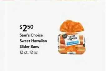 Walmart Sam's Choice Sweet Hawaiian Slider Buns offer