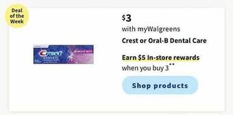 Walgreens Crest Or Oral-b Dental Care offer