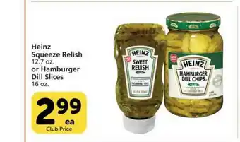 Vons Heinz Squeeze Relish Or Hamburger Dill Slices offer