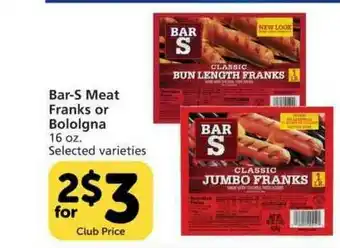 Vons Bar-S Meat Franks Or Bololgna offer