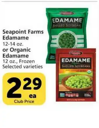 Vons Seapoint Farms Edamame Or Organics Edamame offer