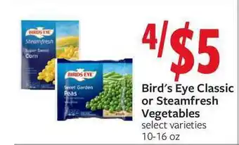 Fareway Bird's Eye Classic Or Steamfresh Vegetables offer