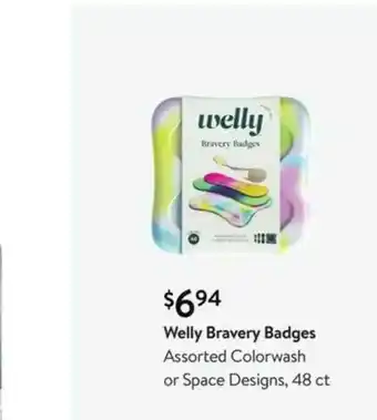 Walmart Welly Bravely Badges Assorted Colorwash Or Space Designs offer