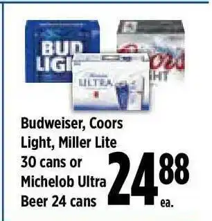 KTA Super Stores Budweiser, Coors Light, Miller Lite 30 Can Or Michelob Ultra Beer 24 Cans offer