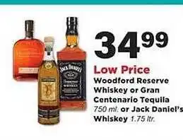 Stater Bros Woodford Reserve Whiskey Or Gran Centenario Tequila Or Jack Daniel's Whiskey offer