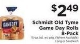 ShopRite Schmidt Old Tyme Game Day Rolls 8-Pack offer