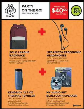 Solo League Backpack, Urbanista Ergonomic Headphones, Kendrick 12.5 Oz Thermal Tumbler, My Audio Pet Bluetooth Speaker