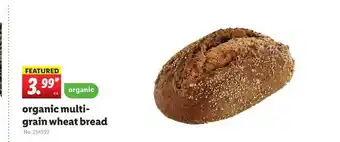 Lidl Organic Multigrain Wheat Bread offer