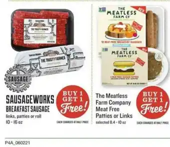 Lowes Foods Sausageworks Breakfast Sausage, Links, Patties Or Roll, The Meatless Farm Company Meat Free Patties Or Links offer