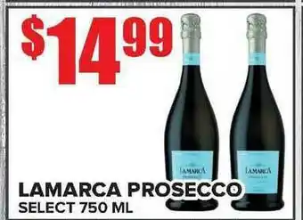 Price Cutter Lamarca Prosecco Select 750 Ml offer