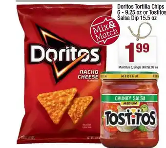 Super King Markets Doritos Tortilla Chip 6 -9.25 Oz Or Tostitos Salsa Dip 15.5 Oz offer