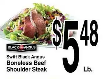 Super Saver Swift Black Angus Boneless Beef Shoulder Steak offer