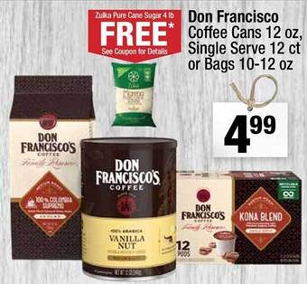 Super King Markets Don Francisco Coffee Cans, Single Serve Or Bags offer