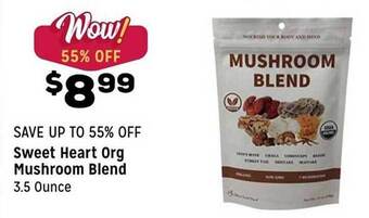 Grocery Outlet Sweet Heart Org Mushroom Blend offer
