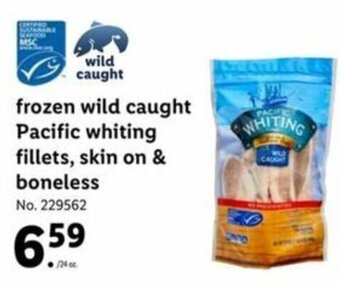 Lidl Frozen Wild Caught Pacific Whiting Fillets,Skin On & Boneless offer