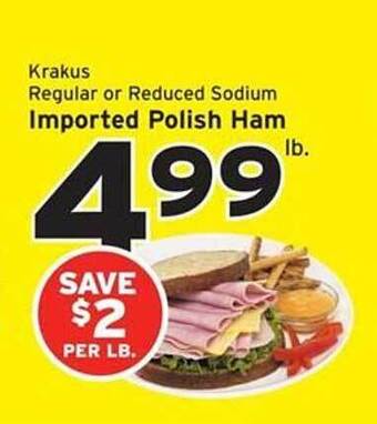 Hannaford Imported Polish Ham offer