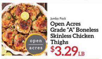Morton Williams Open Acres Grade A Boneless Skinless Chicken Thighs offer