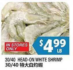99 Ranch 30-40 Headon White Shrimp offer