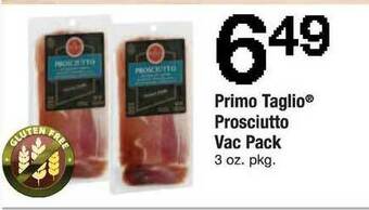 ACME Primo Taglio, Prosciutto Vac Pack offer