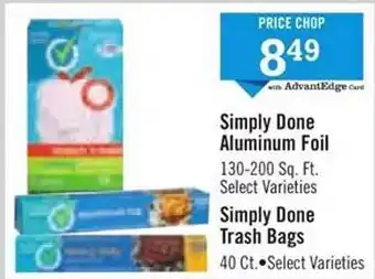 Price Chopper Simply Done Aluminum Foil Or Trash Bags offer