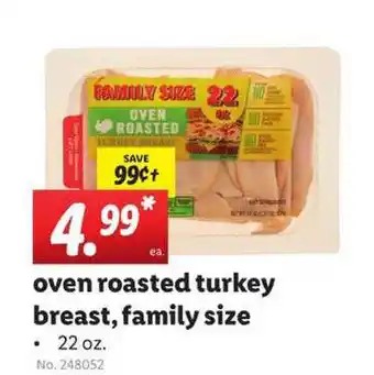 Lidl Oven Roasted Turkey Breast, Family Size 22 Oz. offer