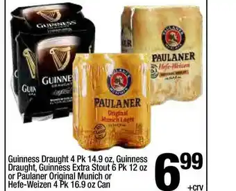 Super King Markets Guinness Draught 4 Pk 14.9 Oz, Guinness Draught, Guinness Extra Stout 6 Pk 12 Oz Or Paulaner Original Munich Or Hefe-weizen 4 offer