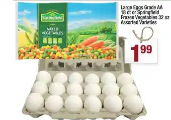 Super King Markets Large Eggs Grade AA 18 Ct Or Springfield Frozen Vegetables 32 Oz Assorted Varieties offer