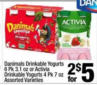 Super King Markets Danimals Drinkable Yogurts 6 Pk 3.1 Oz Or Activia Drinkable Yogurts 4 Pk 7 Oz offer