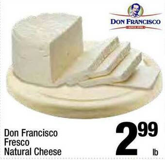 Super King Markets Don Francisco Fresco Natural Cheese offer