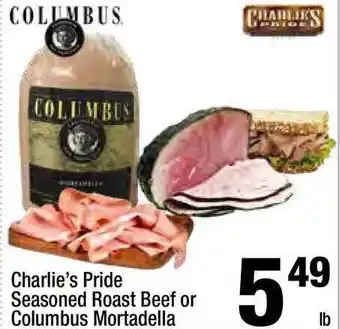 Super King Markets Charlie's Pride Seasoned Roast Beef Or Columbus Mortadella offer