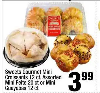 Super King Markets Sweets Gourmet Mini Croissants 12 Ct, Assorted Mini Feite 20 Ct Or Mini Guayabas 12 Ct offer