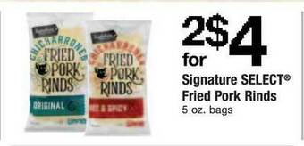 ACME Signature Select, Fried Pork Rinds offer