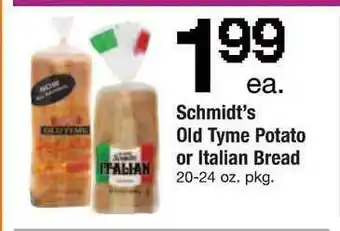 ACME Schmidt's Old Tyme Potato Or Italian Bread offer