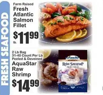 Key Food Fresh Atlantic Salmon Fillet, Aquastar Raw Shrimp offer