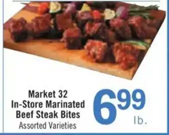 Price Chopper Market 32 In-store Marinated Beef Steak Bites offer